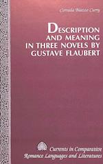 Description and Meaning in Three Novels by Gustave Flaubert