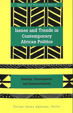 Issues and Trends in Contemporary African Politics