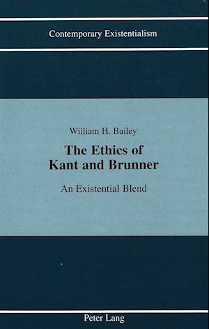 The Ethics of Kant and Brunner