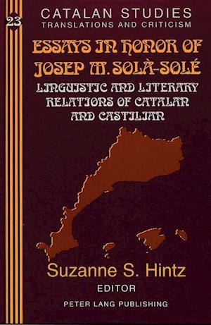 Essays in Honor of Josep M. Sola-Sole