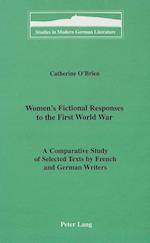 Women's Fictional Responses to the First World War