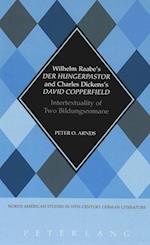 Wilhelm Raabe's Der Hungerpastor and Charles Dickens's David Copperfield