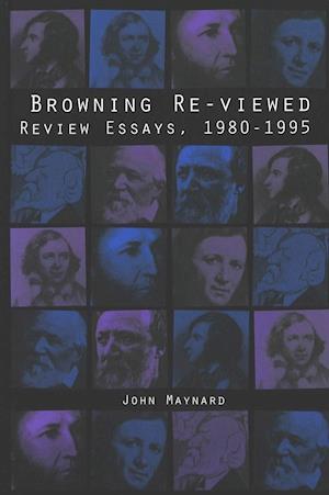 Browning Re-Viewed