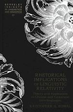 Rhetorical Implications of Linguistic Relativity