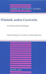 Didaktik and/or Curriculum