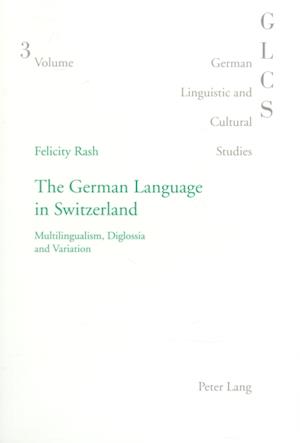 The German Language in Switzerland