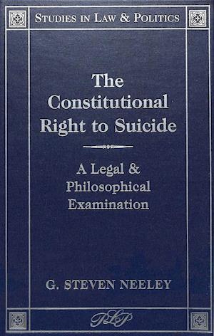 The Constitutional Right to Suicide