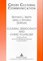 Cultural Democracy and Ethnic Pluralism