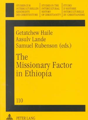 The Missionary Factor in Ethopia