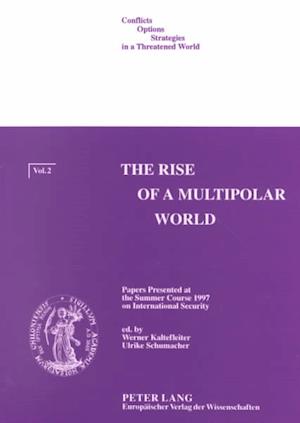 The Rise of a Multipolar World
