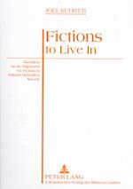 Fictions to Live in