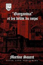 -Gargantua- Et Les Delits Du Corps