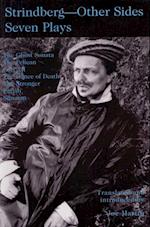 Strindberg - Other Sides; Seven Plays- Translated and introduced by Joe Martin- with a Foreword by Bjoern Meidal