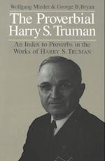 The Proverbial Harry S. Truman