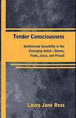Tender Consciousness