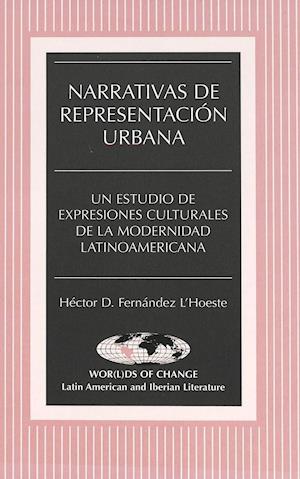 Narrativas de Representacion Urbana