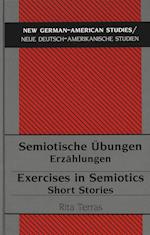 Semiotische Uebungen. Exercises in Semiotics