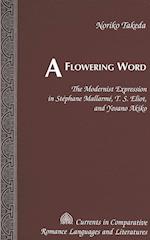 A Flowering Word