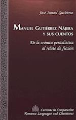 Manuel Gutierrez Najera y Sus Cuentos