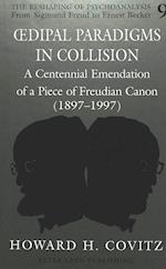 Oedipal Paradigms in Collision