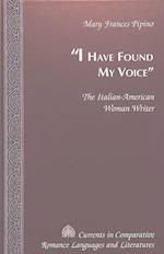 «i Have Found My Voice»