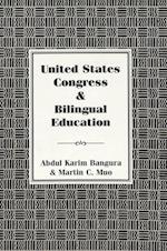 United States Congress and Bilingual Education