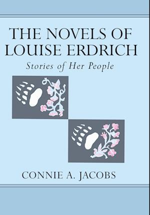 The Novels of Louise Erdrich