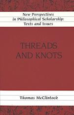 Threads and Knots
