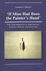 'If Mine Had Been the Painter's Hand'