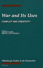 War and Its Uses