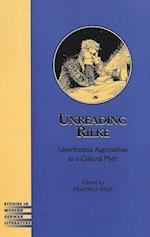 Unreading Rilke