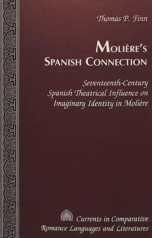 Molière's Spanish Connection