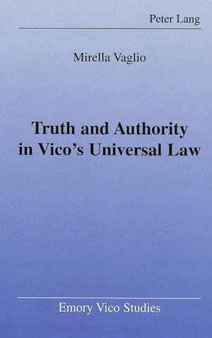 Truth and Authority in Vico's Universal Law