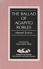 The Ballad of Agapito Robles