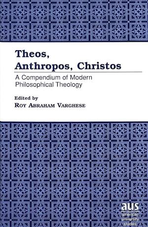 Theos, Anthropos, Christos