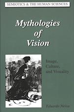 Mythologies of Vision