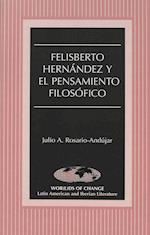 Felisberto Hernandez y el Pensamiento Filosofico