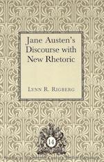 Jane Austen's Discourse with New Rhetoric