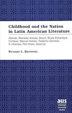 Childhood and the Nation in Latin American Literature