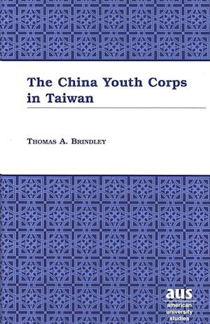 The China Youth Corps in Taiwan