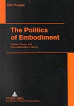 The Politics of Embodiment