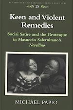 Keen and Violent Remedies