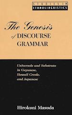 The Genesis of Discourse Grammar