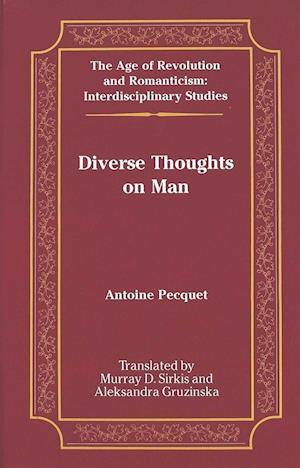 Diverse Thoughts on Man