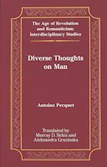 Diverse Thoughts on Man