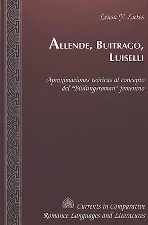Allende, Buitrago, Luiselli