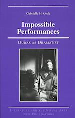 Impossible Performances