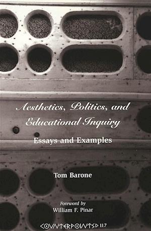 Aesthetics, Politics, and Educational Inquiry