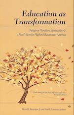 Education as Transformation