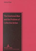 The Emotional Man and the Problem of Collective Action